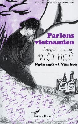 Parlons vietnamien langue et culture