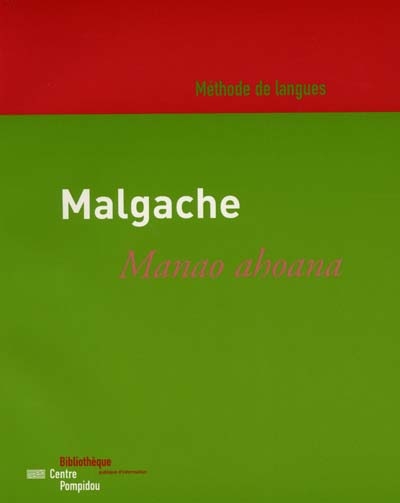 Manao ahoana initiation à la langue malgache