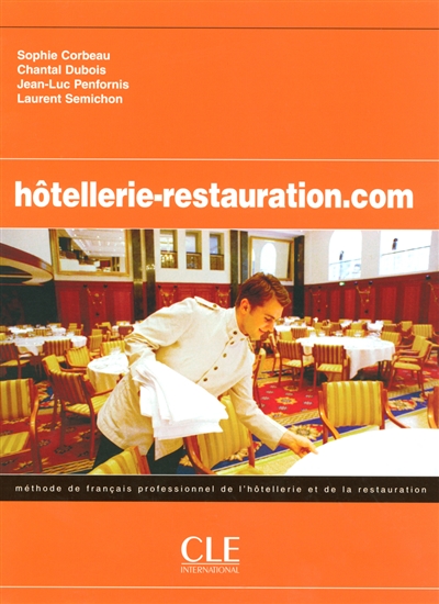 Hôtellerie-restauration.com méthode de français professionnel de l'hôtellerie et de la restauration