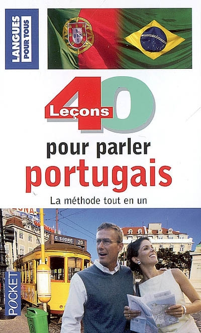 40 leçons pour parler portugais la méthode tout en un