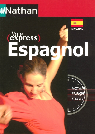 Voie express espagnol niveau Initiation