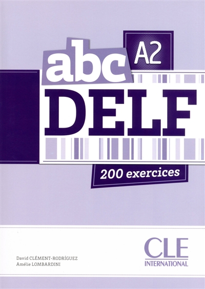 ABC DELF A2 : 200 exercices