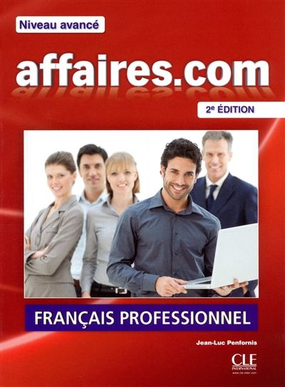 Affaires.com, niveau avancé : français professionnel