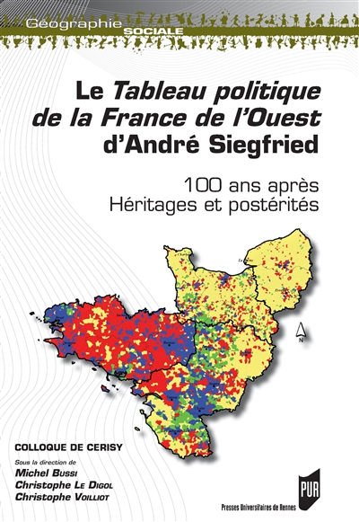Le Tableau politique de la France de l’Ouest d’André Siegfried