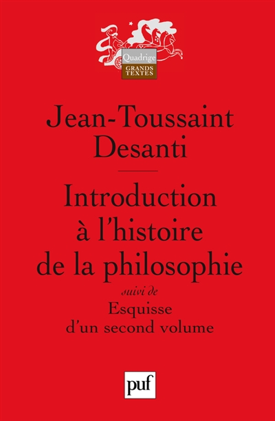 Introduction à l'histoire de la philosophie ; suivi de Esquisse d'un second volume