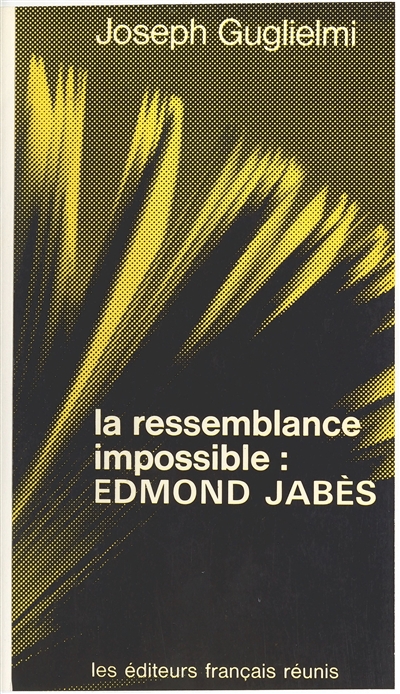 La ressemblance impossible : Edmond Jabès