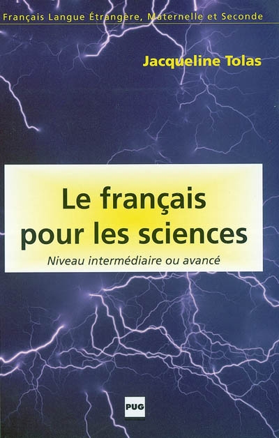 Le français pour les sciences : niveau intermédiaire ou avancé