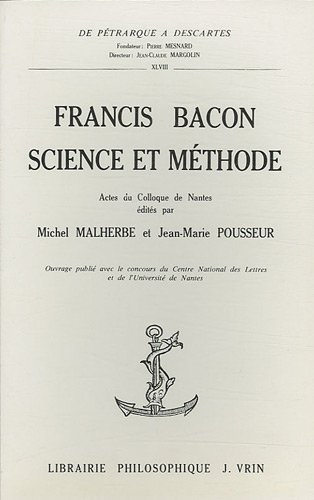 Francis Bacon : science et méthode