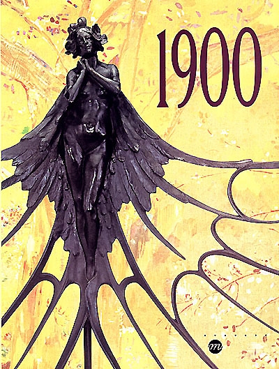 1900 : [exposition], Galeries nationales du Grand Palais, Paris, 14 mars-26 juin 2000