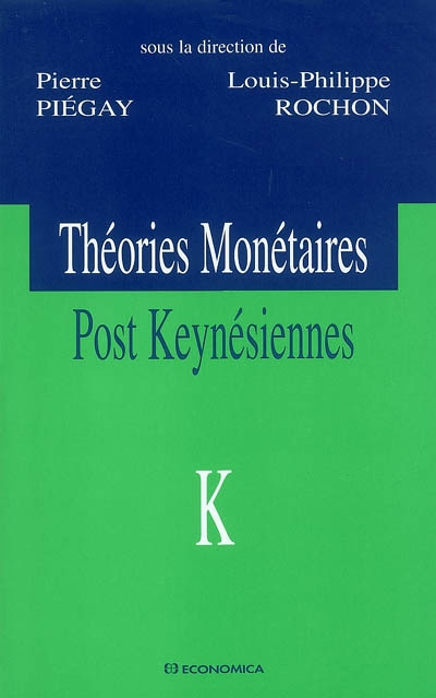 Théories monétaires post keynésiennes