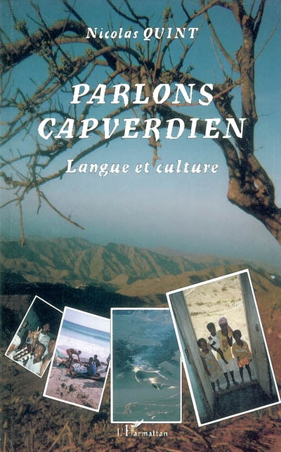 Parlons capverdien, ou créole du Cap-vert : langue et culture[Texte imprimé]