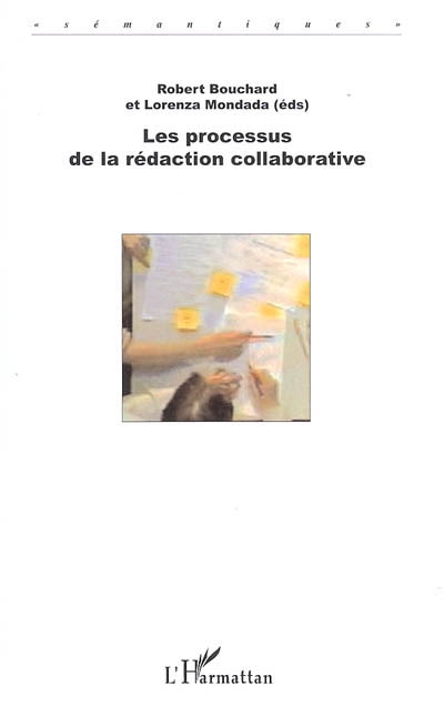 Les processus de la rédaction collaborative