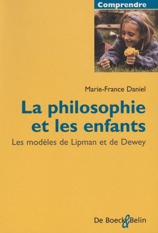 La philosophie et les enfants : les modèles de Lipman et de Dewey