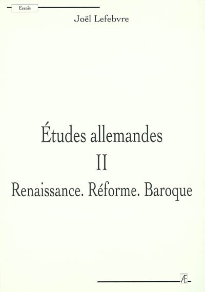Etudes allemandes 2 , Renaissance, Réforme, baroque