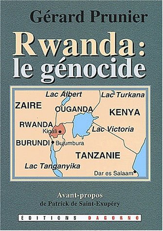 Rwanda : 1959-1996, histoire d'un génocide
