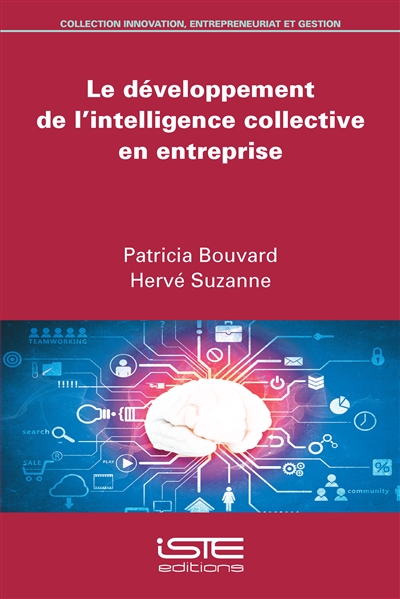 Le développement de l'intelligence collective en entreprise