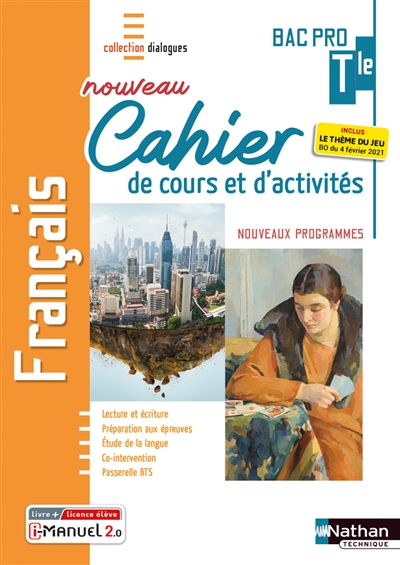 Français : nouveau cahier de cours et d'activités : Bac pro, Tle : nouveaux programmes