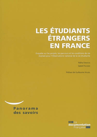 Les étudiants étrangers en France : enquête sur les projets, les parcours et les conditions de vie réalisée pour l'Observatoire national de la vie étudiante