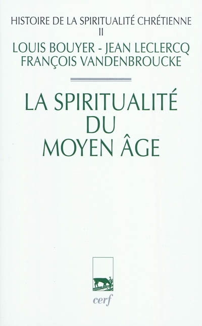 La spiritualité du Moyen âge
