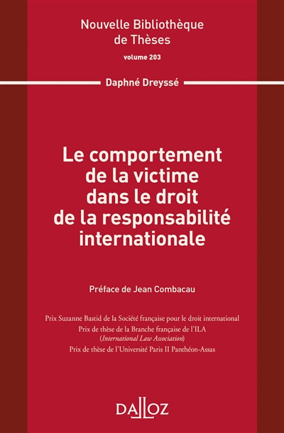 Le comportement de la victime dans le droit de la responsabilité internationale