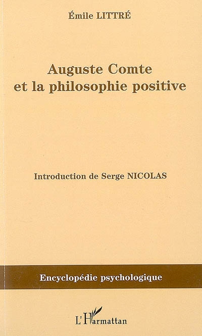 Auguste Comte et la philosophie positive (1863)