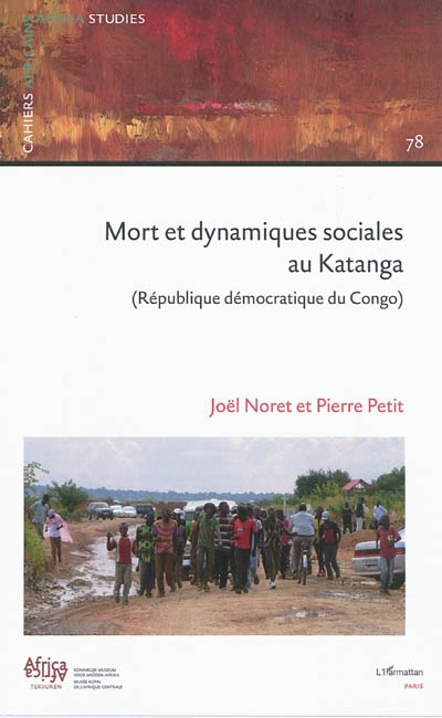 Mort et dynamiques sociales au Katanga : République démocratique du Congo