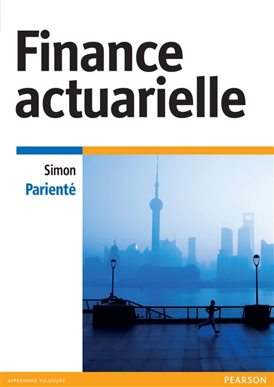 Finance actuarielle : méthodologie et applications