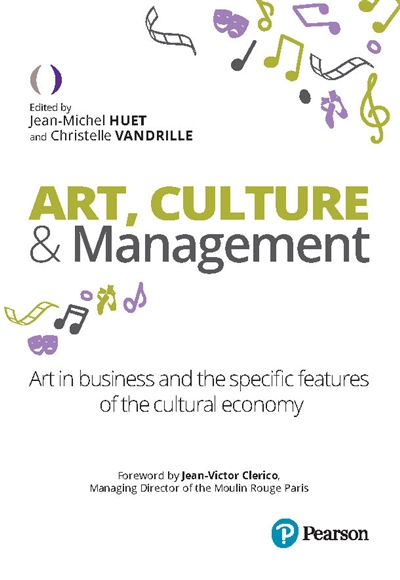 Art, culture and management : art in business and features of the cultural economy