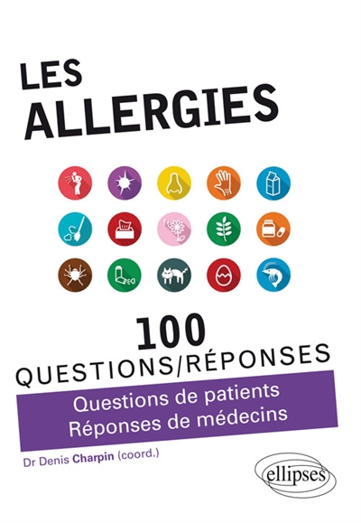 Les allergies en 100 questions-réponses