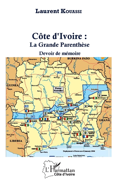 Côte d'Ivoire : la grande parenthèse : devoir de mémoire