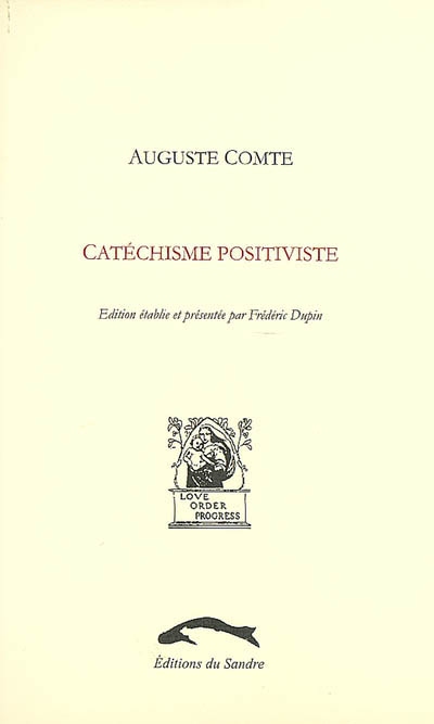 Catéchisme positiviste : 1852