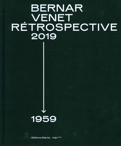 Bernar Venet, rétrospective 1961-2018 : exposition, Lyon, Musée d'art contemporain, du 21 septembre 2018 au 6 janvier 2019