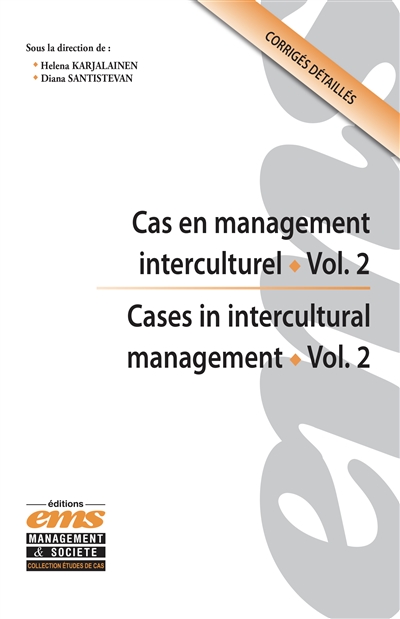 Cas en management interculturel = = Cases in intercultural management. Vol. 2