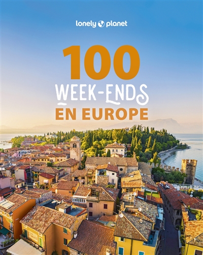 100 week-ends en Europe ;