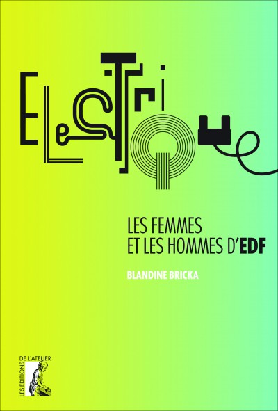 Électrique : les femmes et les hommes d'EDF
