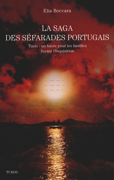 La saga des Sépharades portugais, contée à partir de deux familles fuyant l'Inquisition