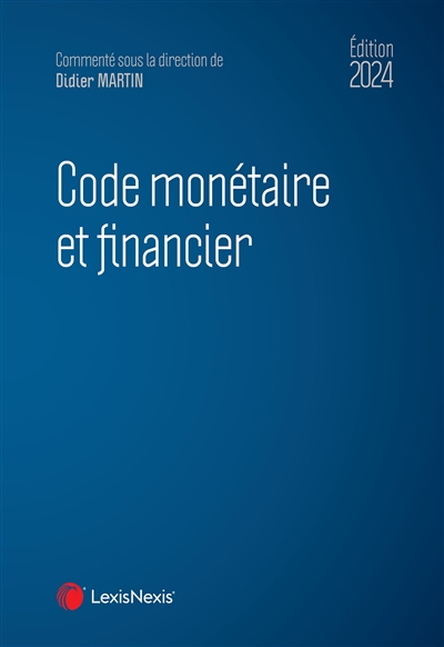 Code monétaire et financier : 2024