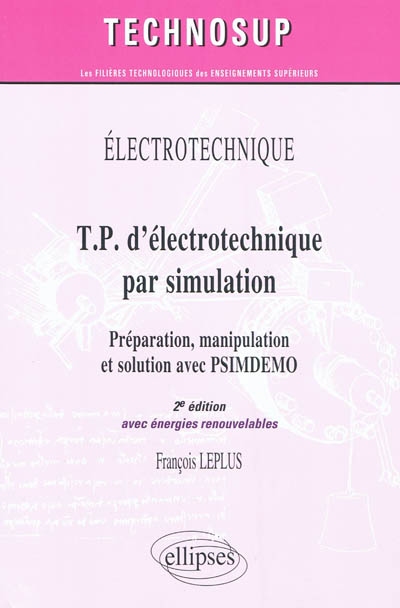 TP d'électrotechnique par simulation : préparation, manipulation et solution avec PSIMDEMO