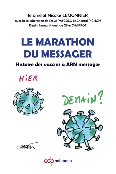 Le marathon du messager : histoire des vaccins à ARN messager