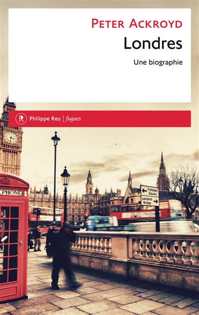 Londres : la biographie