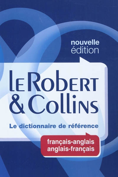 Dictionnaire Le Robert & Collins français-anglais et anglais-français