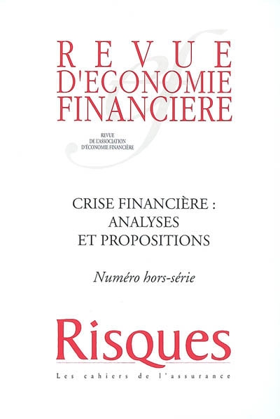 Crise financière : analyses et propositions