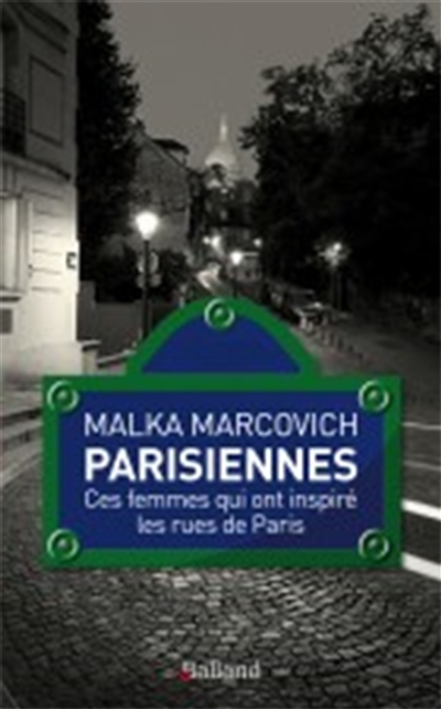 Parisiennes : de Marie Stuart à Simone de Beauvoir, les femmes qui ont inspiré les rues de Paris