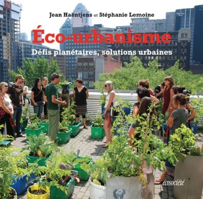 Éco-urbanisme : défis planétaires, solutions urbaines alerte