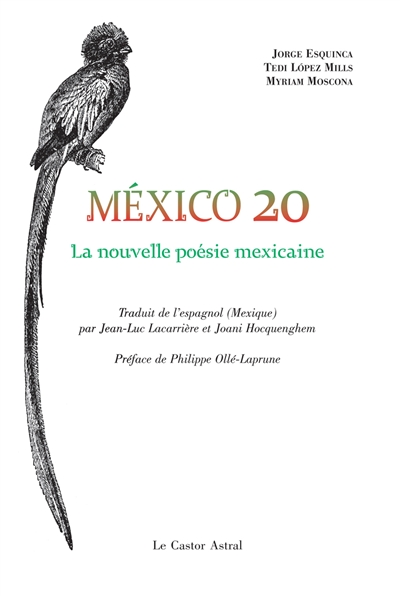 México 20 : la nouvelle poésie mexicaine