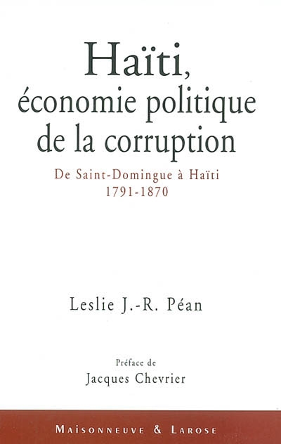 Haïti, économie politique de la corruption
