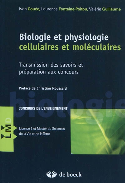 Biologie et physiologie cellulaires et moléculaires : transmission des savoirs et préparation aux concours