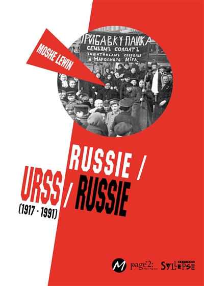 Russie-URSS-Russie : 1917-1991