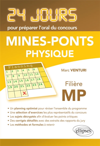 Physique : 24 jours pour préparer l'oral du concours Mines-Ponts, filière MP