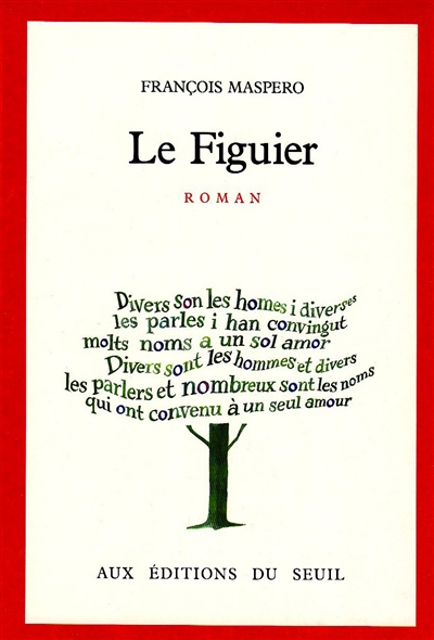 Le Figuier : roman